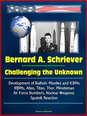 cover image of Bernard A. Schriever